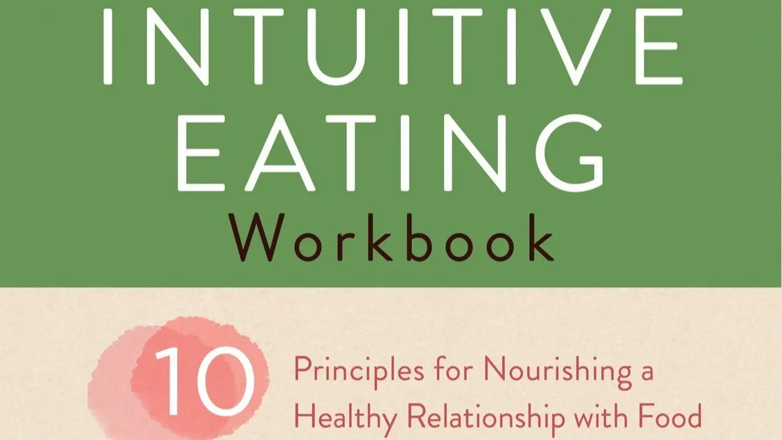 Cover of The Intuitive Eating Workbook by Elyse Resche and Evelyn Tribole